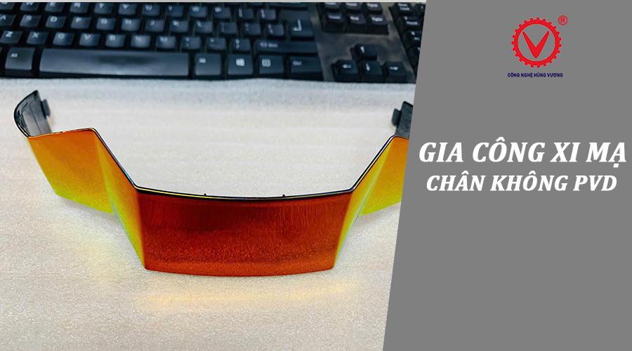 gia công xi mạ pvd chân không